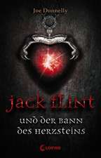 Jack Flint und der Bann des Herzsteins