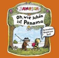 Janosch: Oh, wie schön ist Panama