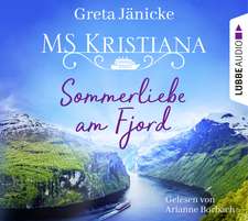 MS Kristiana - Sommerliebe am Fjord