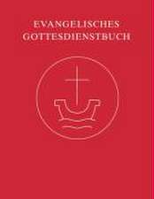 Evangelisches Gottesdienstbuch - Altarausgabe