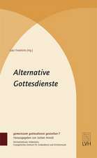 Alternative Gottesdienste