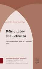 Bitten, Loben und Bekennen