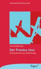 Der Prozess Jesu