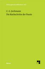 Die Ruckschritte Der Poesie: Uber Die Grunde Der Entmutigung Auf Philosophischem Gebiet