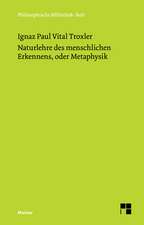 Naturlehre des menschlichen Erkennens oder Metaphysik