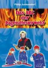 Das ABC der Jugendfeuerwehr