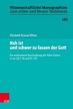 Krause-Vilmar, E: Nah ist und schwer zu fassen der Gott