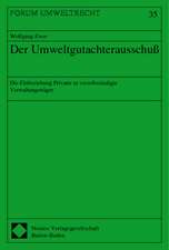 Der Umweltgutachterausschuß