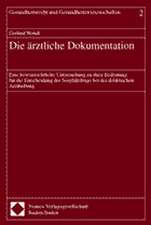 Die ärztliche Dokumentation