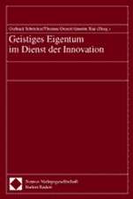 Geistiges Eigentum Im Dienst Der Innovation