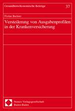 Versteigerung von Ausgabenprofilen in der Krankenversicherung