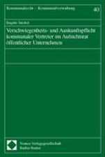 Verschwiegenheits- und Auskunftspflicht kommunaler Vertreter im Aufsichtsrat öffentlicher Unternehmen