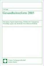 Gesundheitsreform 2003