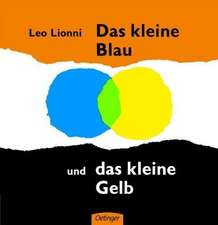 Das kleine Blau und das kleine Gelb