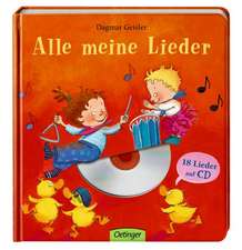 Alle meine Lieder (mit CD)