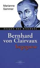 Bernhard von Clairvaux begegnen