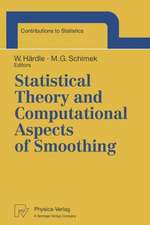 Statistical Theory and Computational Aspects of Smoothing: Proceedings of the COMPSTAT ’94 Satellite Meeting held in Semmering, Austria, 27–28 August 1994