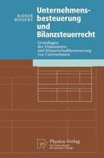 Unternehmensbesteuerung und Bilanzsteuerrecht