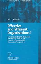 Effective and Efficient Organisations?: Government Export Promotion in Germany and the UK from an Organisational Economics Perspective