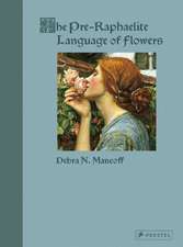 Pre-Raphaelite Language of Flowers