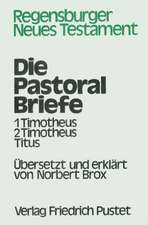 Die Pastoralbriefe