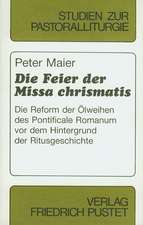 Maier: Feier der Missa chrismatis