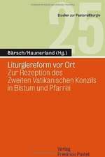 Liturgiereform vor Ort