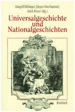 Universalgeschichte und Nationalgeschichten