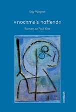 »nochmals hoffend«