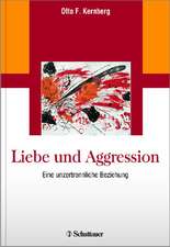 Liebe und Aggression