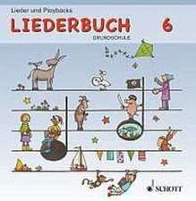 Liederbuch Grundschule. Lehrer-CD 6