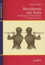 Musizieren mit links