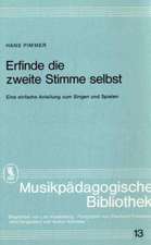 Erfinde die zweite Stimme selbst