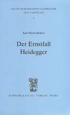 Der Ernstfall Heidegger