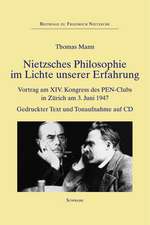 Nietzsches Philosophie im Lichte unserer Erfahrung