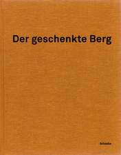 Der geschenkte Berg