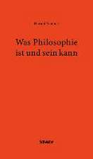 Philosophie Was sie ist und sein kann