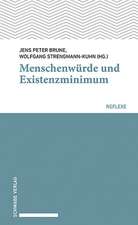 Menschenwürde und Existenzminimum