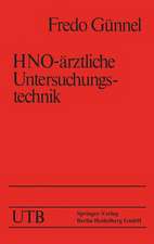 HNO-ärztliche Untersuchungstechnik: Ein Leitfaden für Studenten und praktische Ärzte