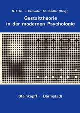 Gestalttheorie in der Modernen Psychologie: Wolfgang Metzger zum 75. Geburtstag