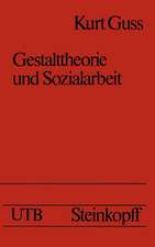 Gestalttheorie und Sozialarbeit