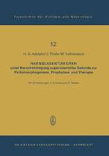 Harnblasentumoren: unter Berücksichtigung experimenteller Befunde zur Pathomorphogenese, Prophylaxe und Therapie