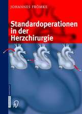 Standardoperationen in Der Herzchirurgie