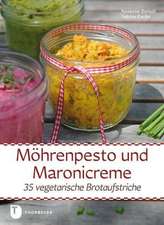 Möhrenpesto und Maronicreme