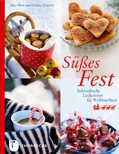 Süßes Fest!