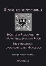 Hofe Und Residenzen Im Spatmittelalterlichen Reich