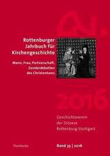 Rottenburger Jahrbuch für Kirchengeschichte 35/2016