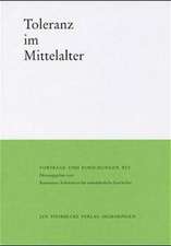 Toleranz Im Mittelalter: Grundfragen Zum Verstandnis Des Adels Im Mittelalter