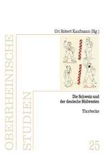 Die Schweiz Und Der Deutsche Sudwesten: Der Oberrhein ALS Europaische Landschaft Im 15. Jahrhundert