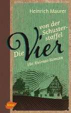 Die vier von der Schusterstaffel